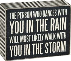 "Walk In The Storm ... " Box Sign