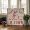 "Santa Claus Is Coming To Town" Sign (Pick Up Only)